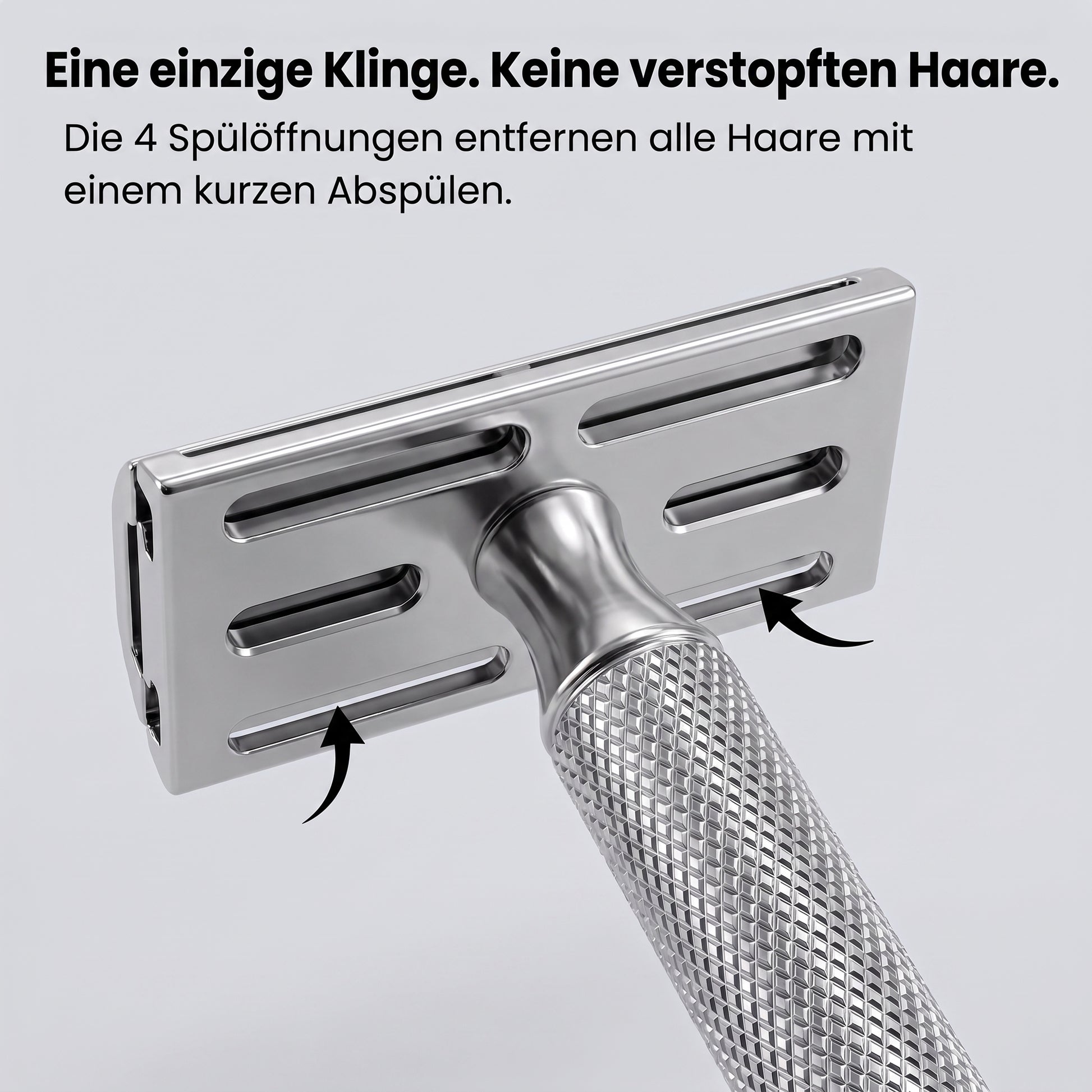 Eine einzige Klinge, keine verstopften Haare – 4 Spülöffnungen